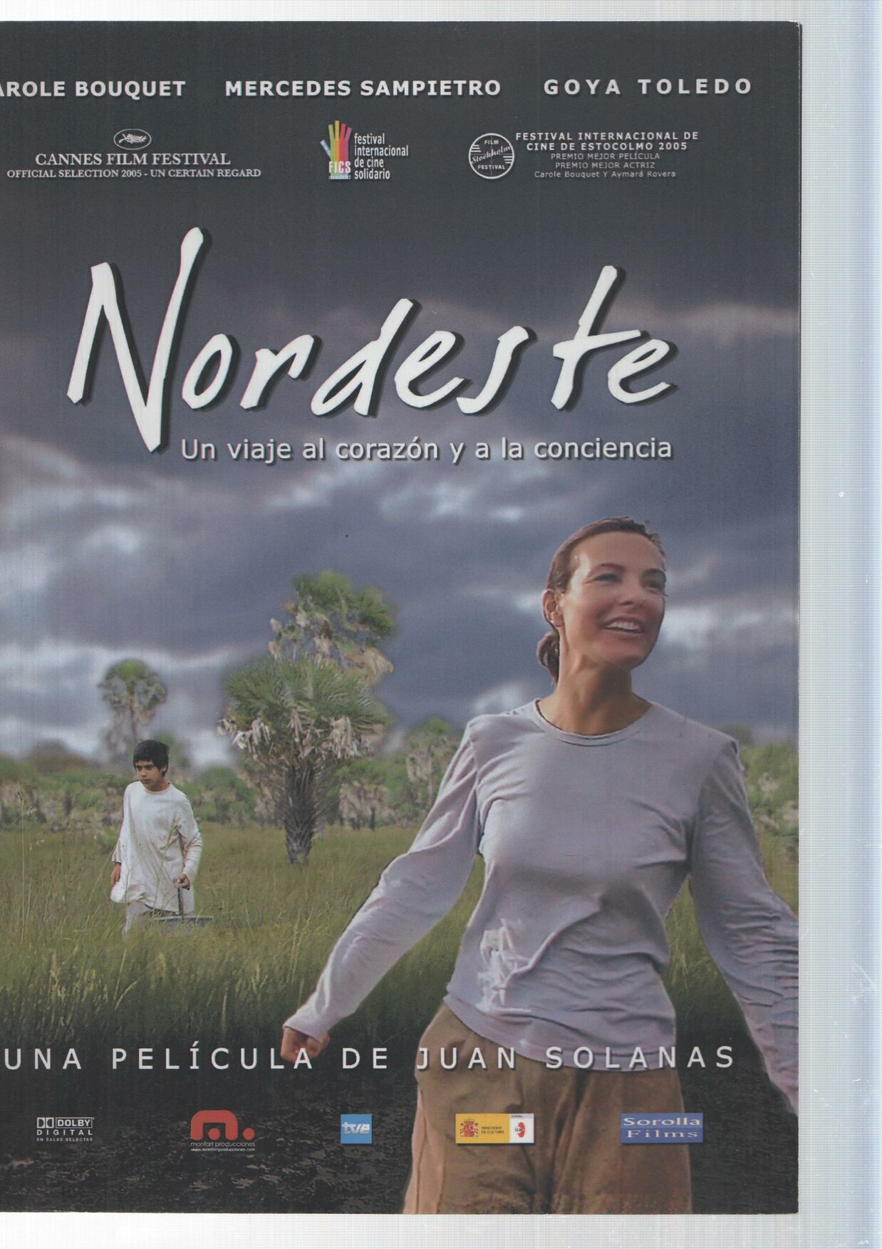 Poster de la pelicula: Nordeste, un viaje al corazon y a la conciencia.  Dirigida por Juan Solanas. Carole Bouquet, Aymara Rovera, Ignacio Ramon  Jimenez - Uniliber.com | Libros y Coleccionismo