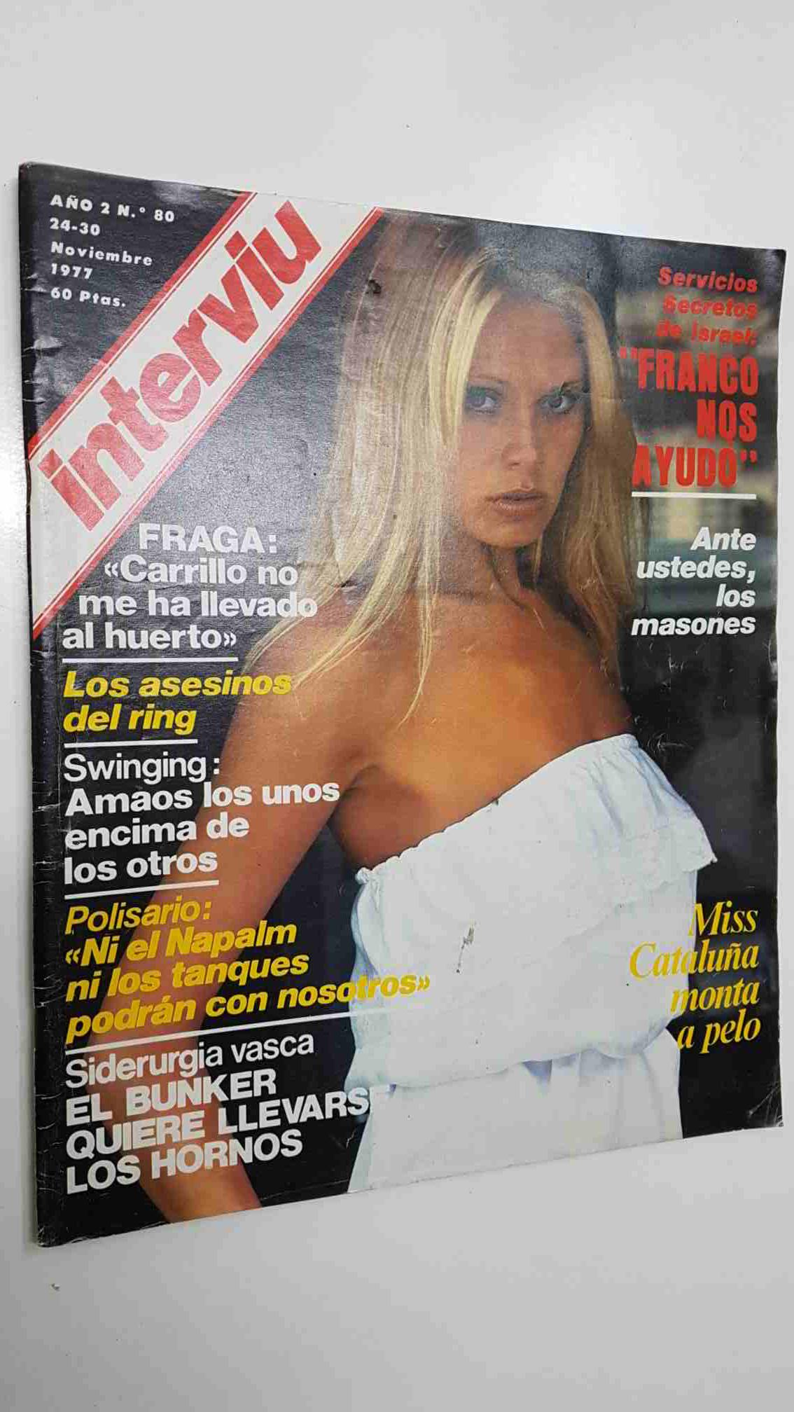 Revista Interviu: año 2 num 80 (24 11 77) Chica portada: Miou Miou.  Servicios secretos de Israel: Franco nos ayudo  | Libros y  Coleccionismo