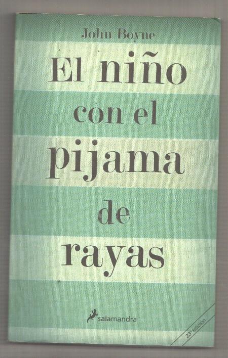 EL NIÑO CON EL PIJAMA DE RAYAS, JOHN BOYNE, SALAMANDRA